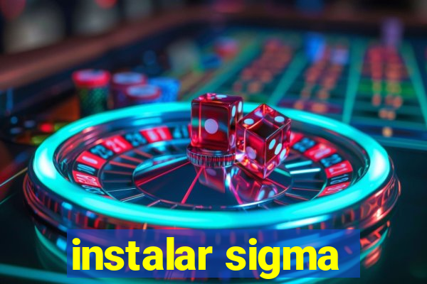 instalar sigma